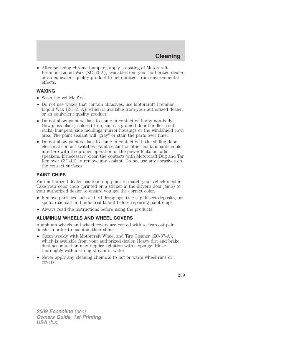 Waxing, Paint chips, Aluminum wheels and wheel covers | Cleaning | FORD 2009 E-450 v.1 User Manual | Page 259 / 321