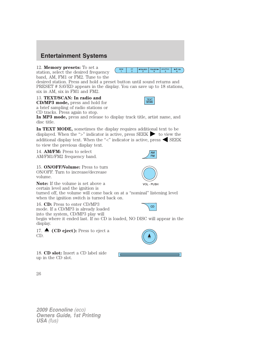 Entertainment systems | FORD 2009 E-450 v.1 User Manual | Page 26 / 321