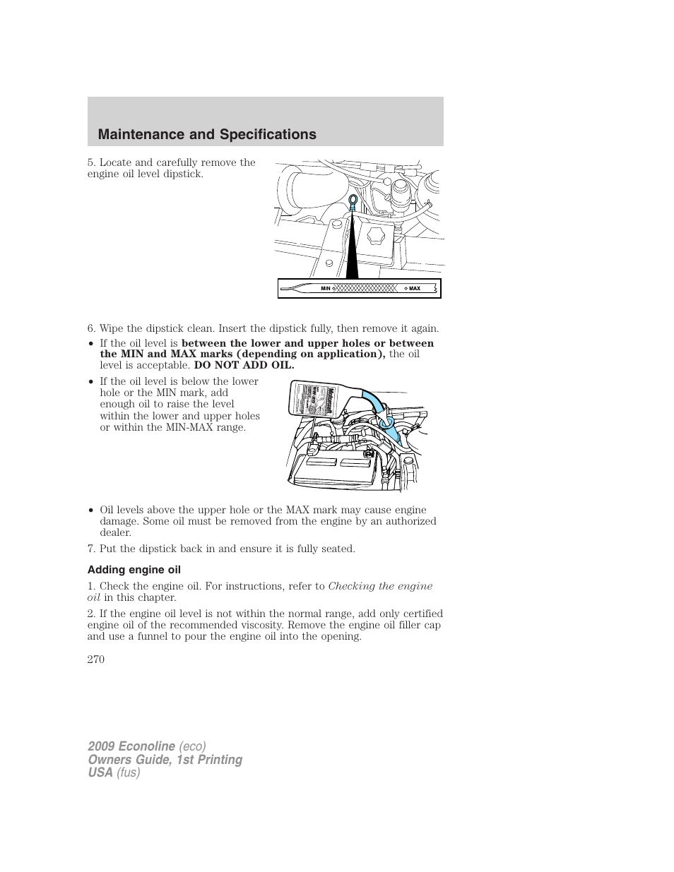 Adding engine oil, Maintenance and specifications | FORD 2009 E-450 v.1 User Manual | Page 270 / 321