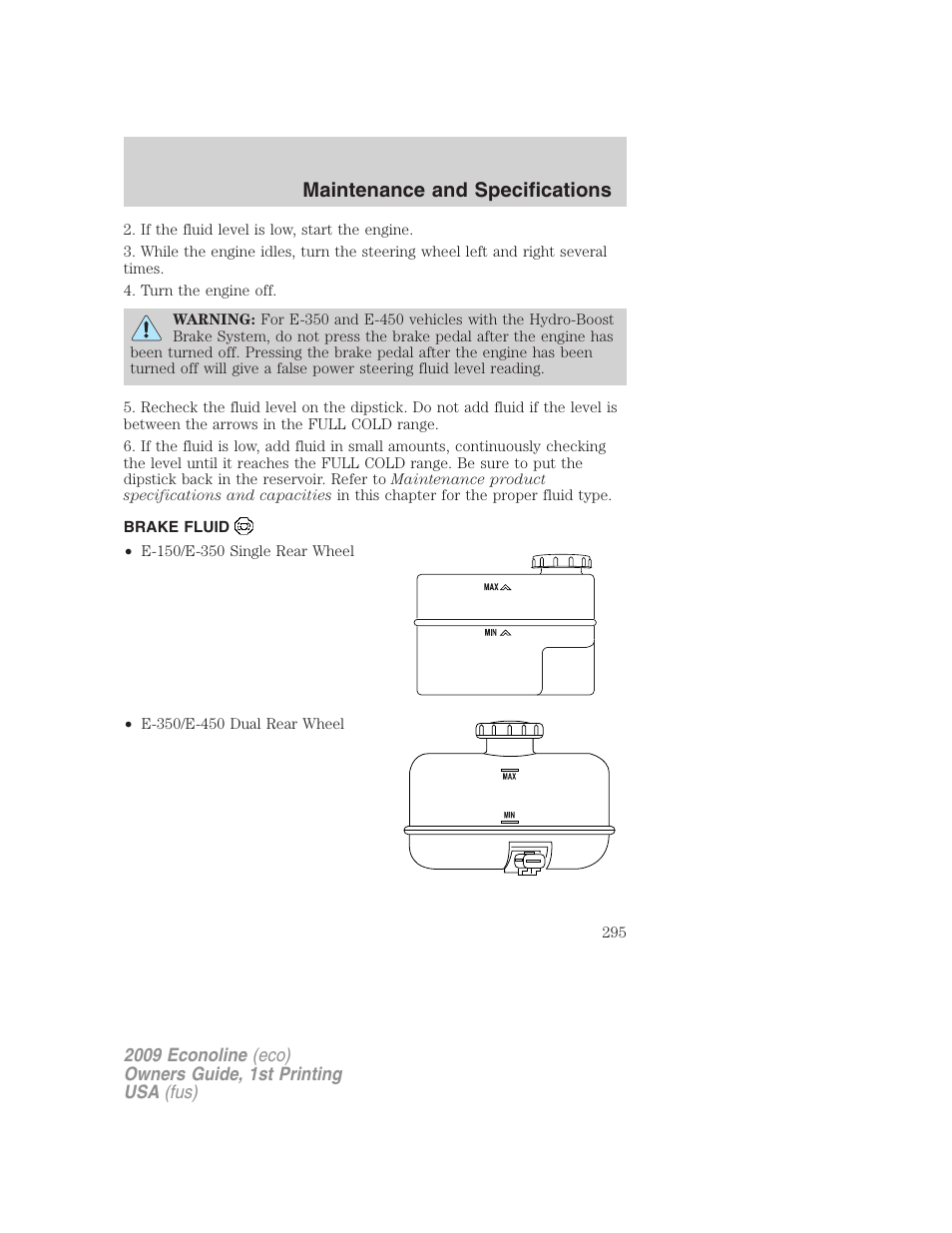 Brake fluid, Maintenance and specifications | FORD 2009 E-450 v.1 User Manual | Page 295 / 321