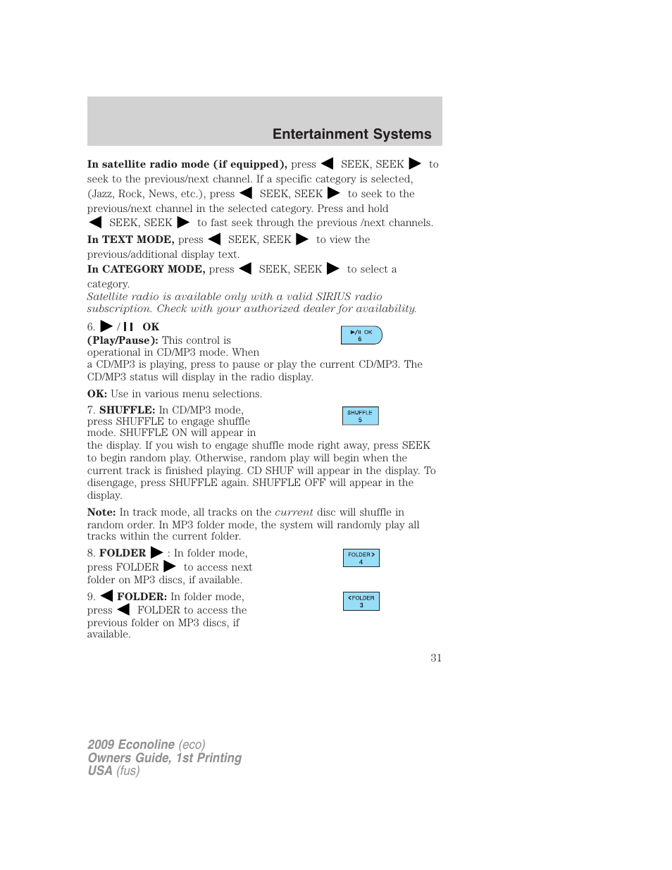Entertainment systems | FORD 2009 E-450 v.1 User Manual | Page 31 / 321