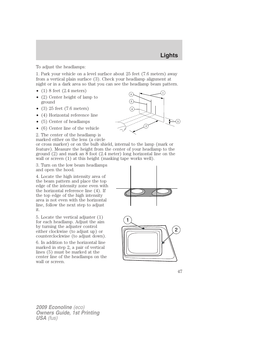 Lights | FORD 2009 E-450 v.1 User Manual | Page 47 / 321