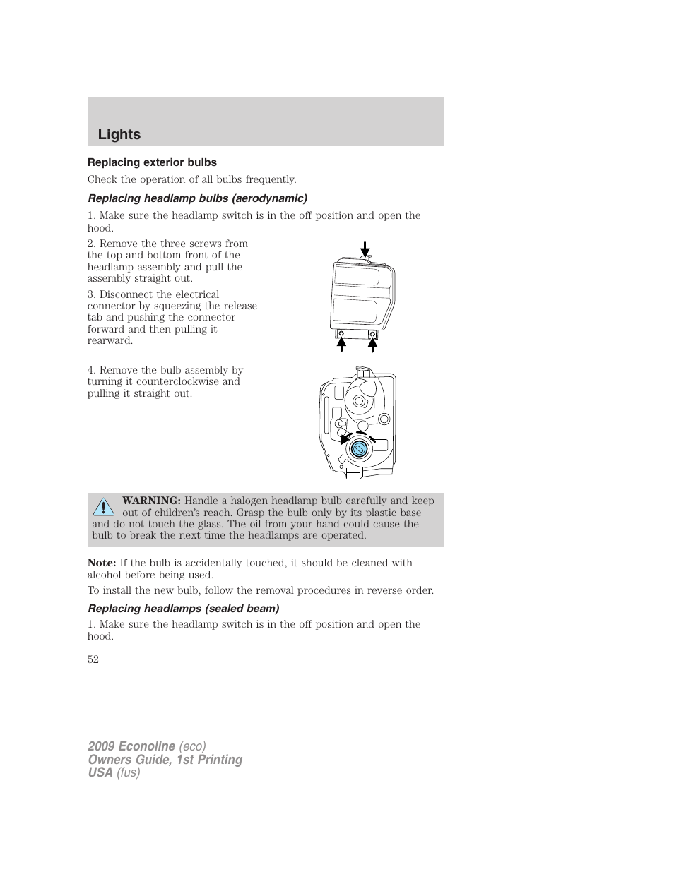 Replacing exterior bulbs, Replacing headlamp bulbs (aerodynamic), Replacing headlamps (sealed beam) | Lights | FORD 2009 E-450 v.1 User Manual | Page 52 / 321