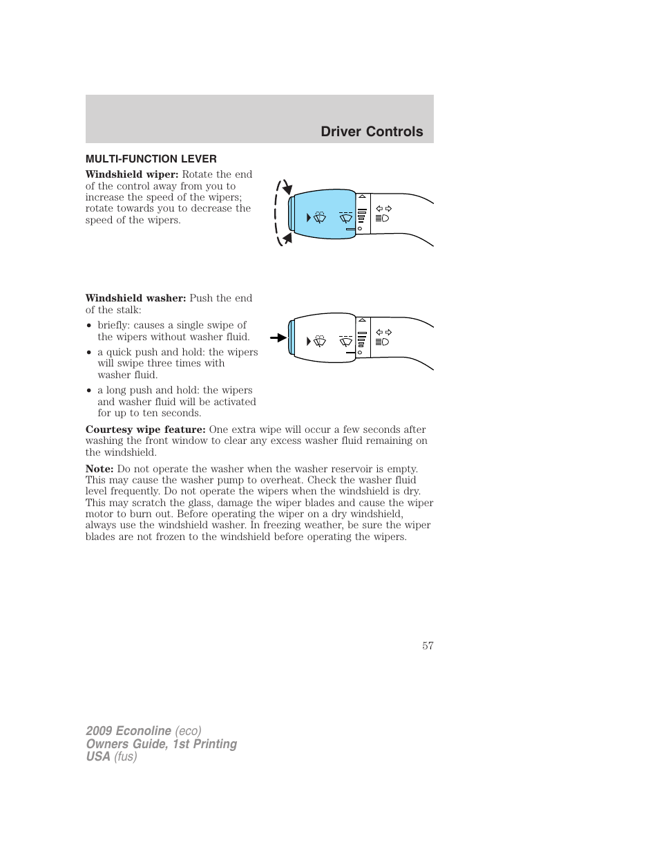 Driver controls, Multi-function lever, Windshield wiper/washer control | FORD 2009 E-450 v.1 User Manual | Page 57 / 321