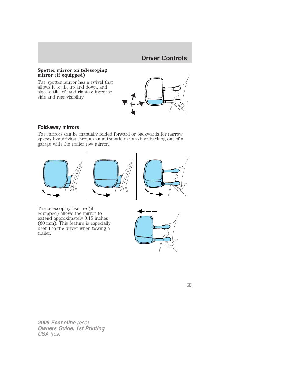 Fold-away mirrors, Driver controls | FORD 2009 E-450 v.1 User Manual | Page 65 / 321