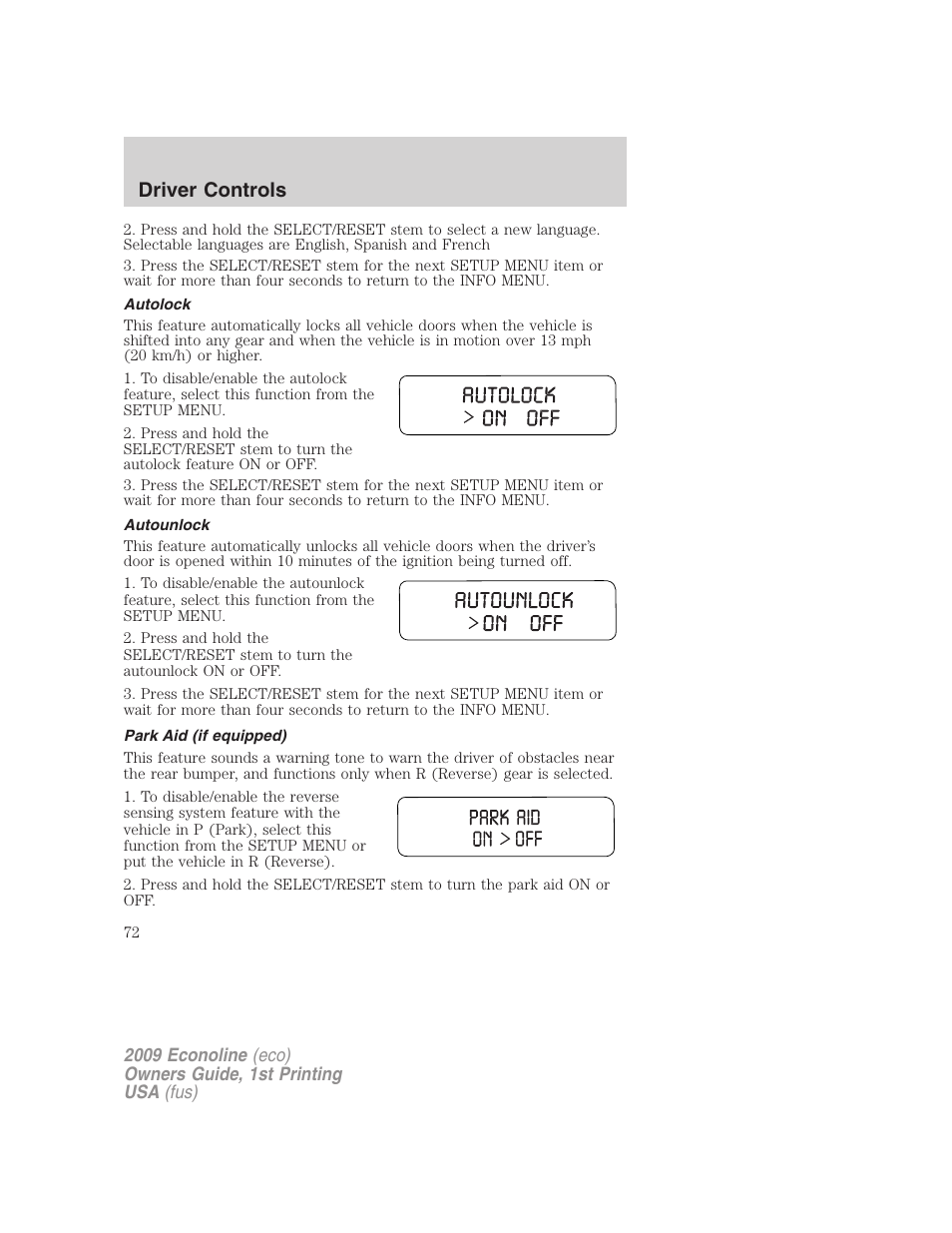 Autolock, Autounlock, Park aid (if equipped) | Driver controls | FORD 2009 E-450 v.1 User Manual | Page 72 / 321