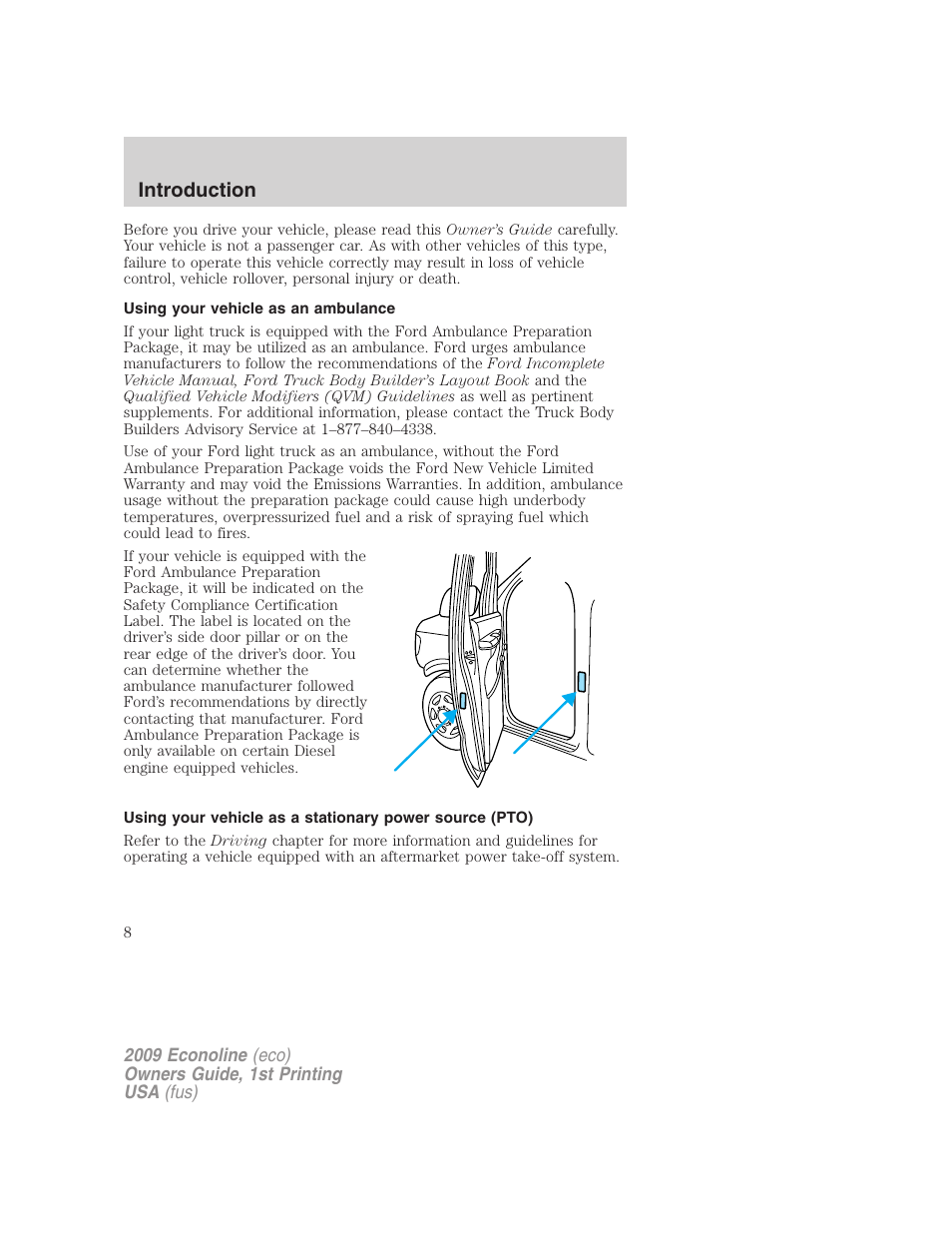 Using your vehicle as an ambulance, Introduction | FORD 2009 E-450 v.1 User Manual | Page 8 / 321