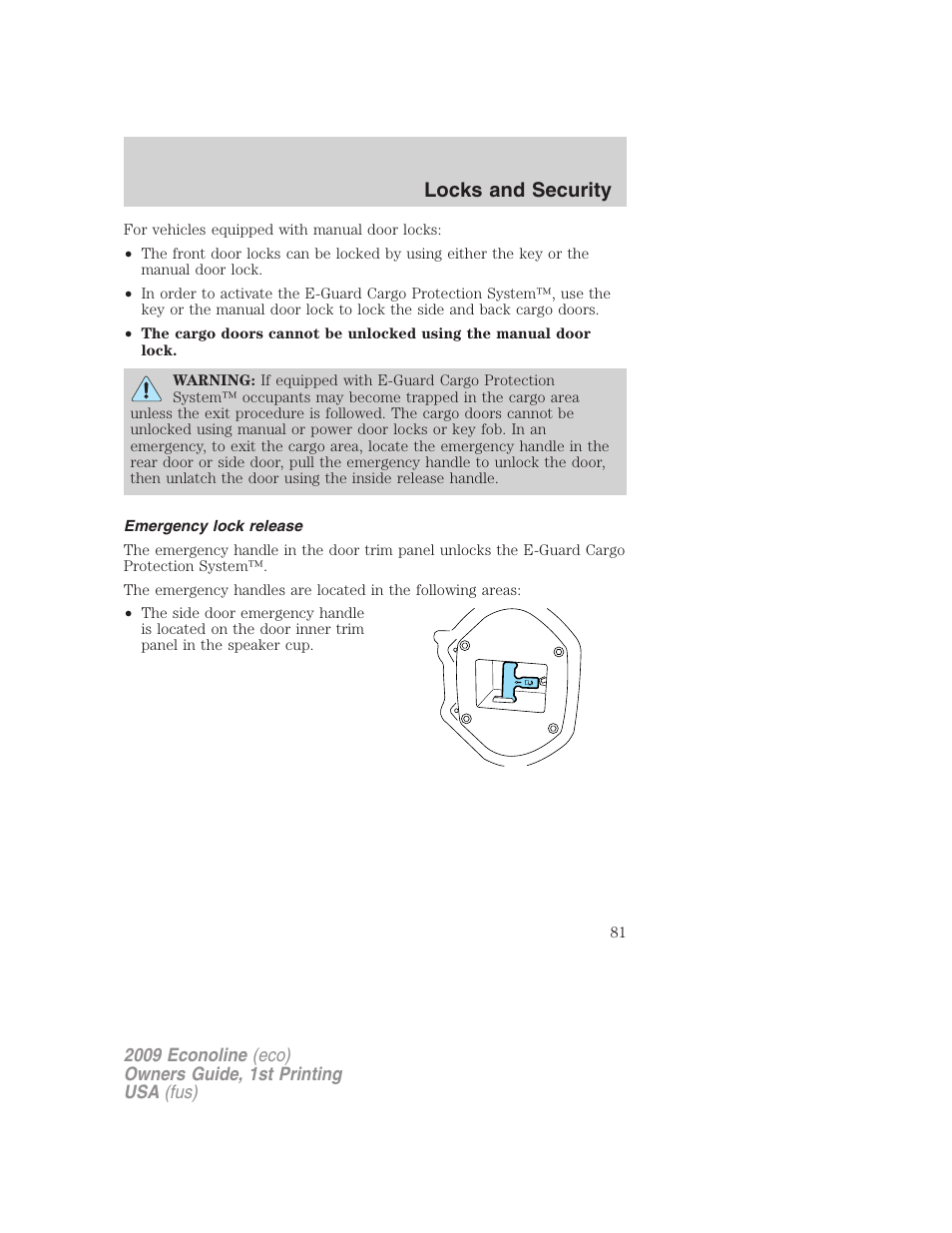 Emergency lock release, Locks and security | FORD 2009 E-450 v.1 User Manual | Page 81 / 321