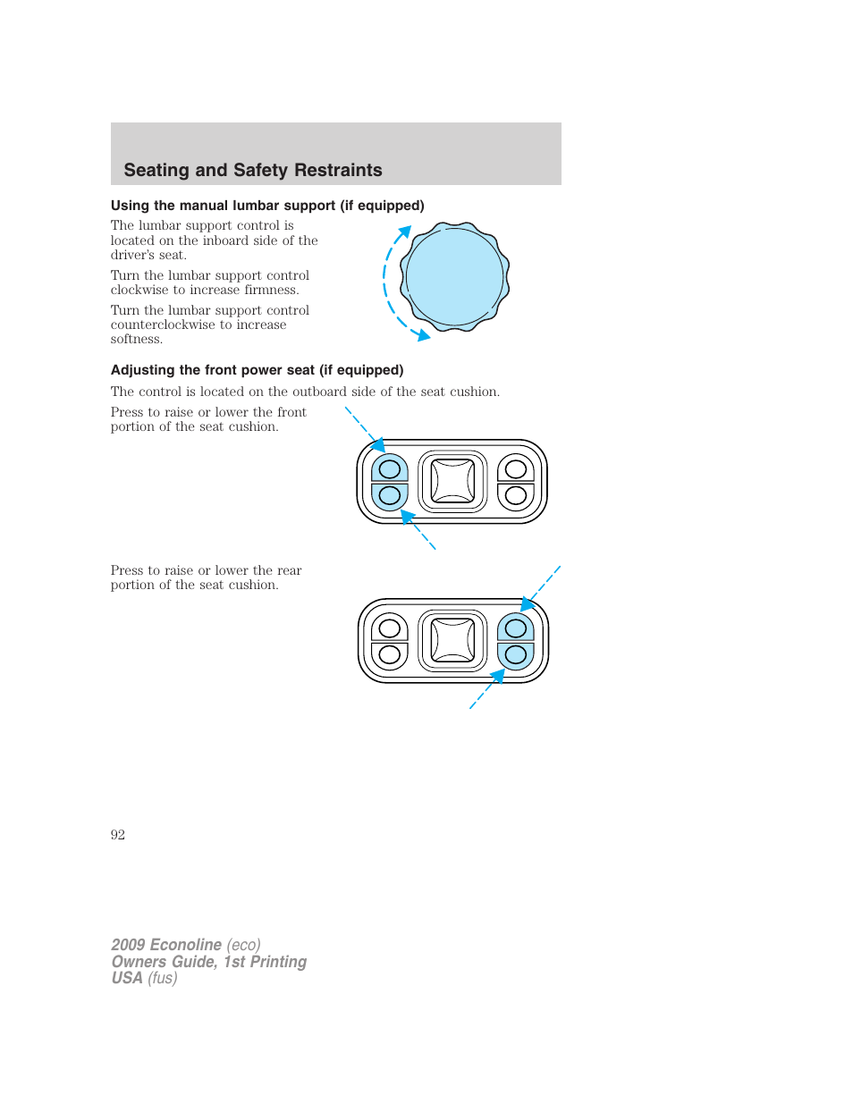 Using the manual lumbar support (if equipped), Adjusting the front power seat (if equipped), Seating and safety restraints | FORD 2009 E-450 v.1 User Manual | Page 92 / 321