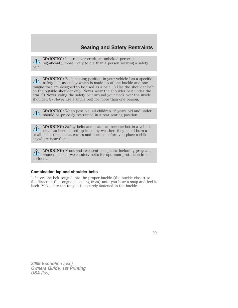 Combination lap and shoulder belts, Seating and safety restraints | FORD 2009 E-450 v.1 User Manual | Page 99 / 321