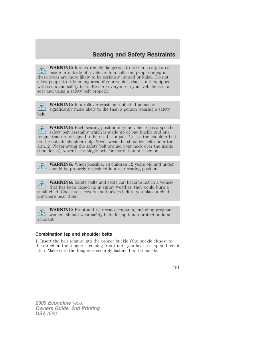 Combination lap and shoulder belts, Seating and safety restraints | FORD 2009 E-450 v.2 User Manual | Page 101 / 320