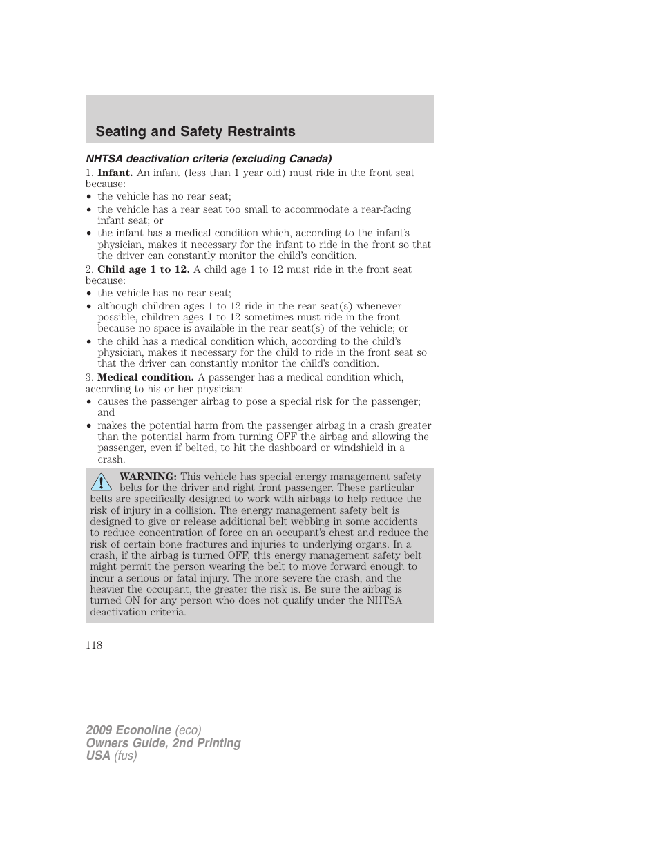 Nhtsa deactivation criteria (excluding canada), Seating and safety restraints | FORD 2009 E-450 v.2 User Manual | Page 118 / 320