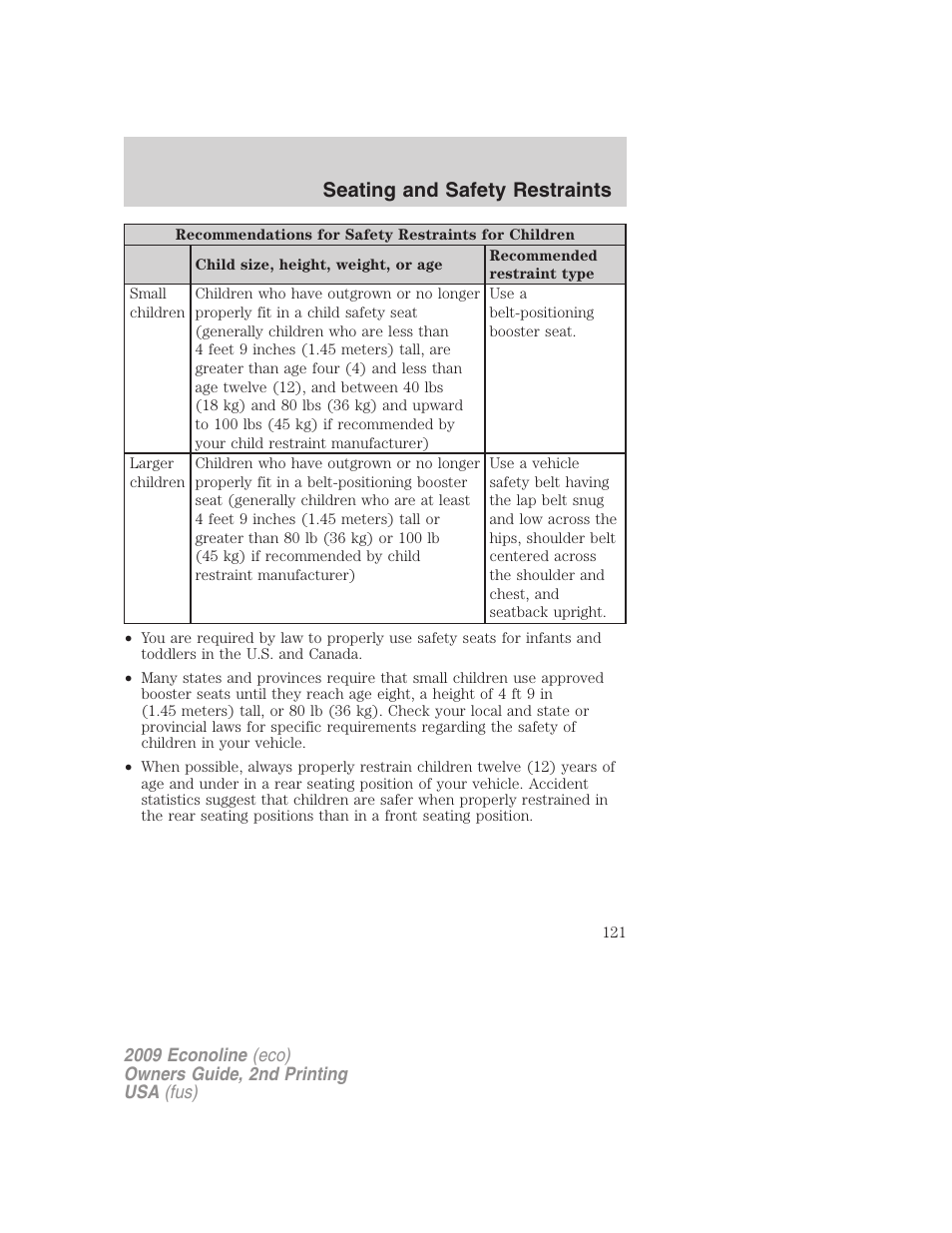 Seating and safety restraints | FORD 2009 E-450 v.2 User Manual | Page 121 / 320