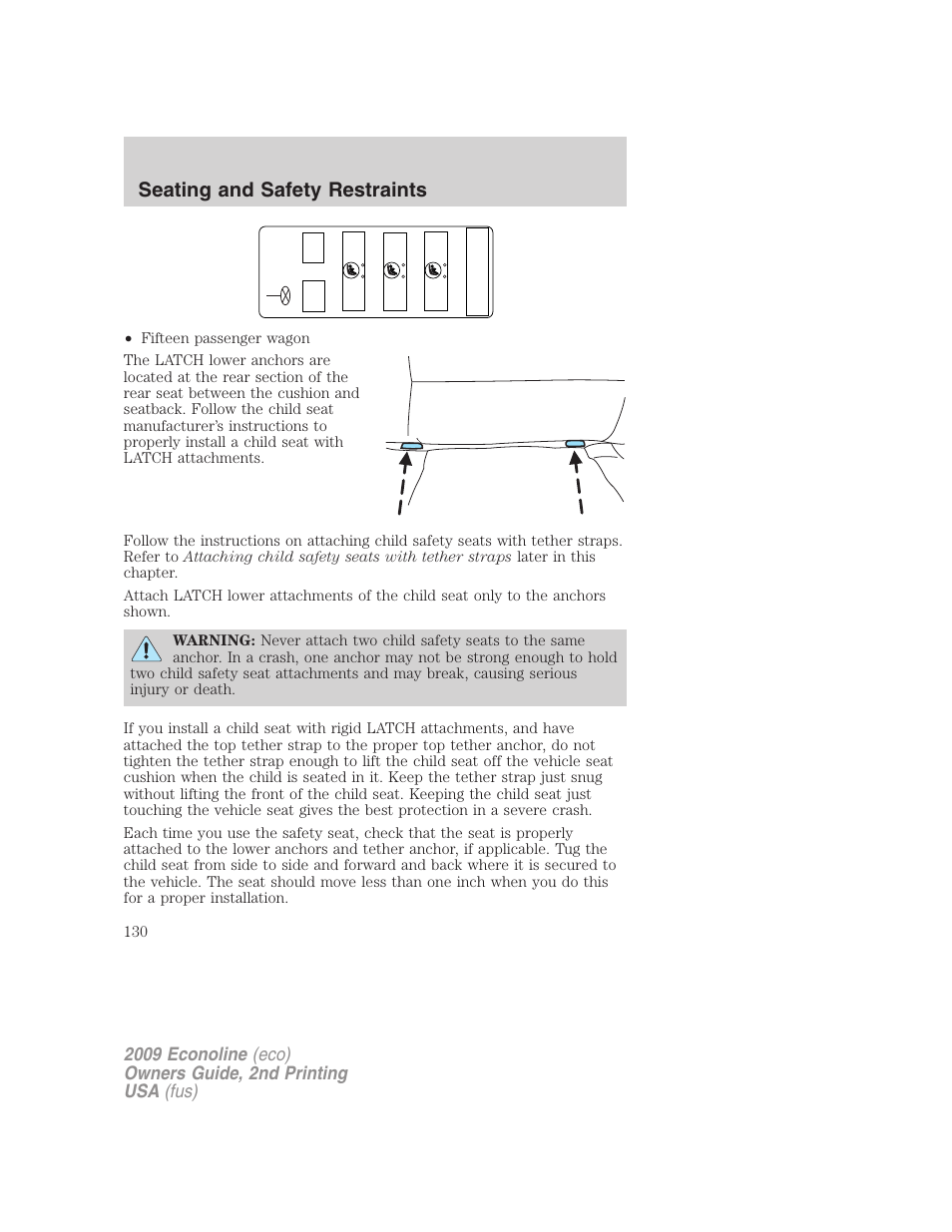 Seating and safety restraints | FORD 2009 E-450 v.2 User Manual | Page 130 / 320