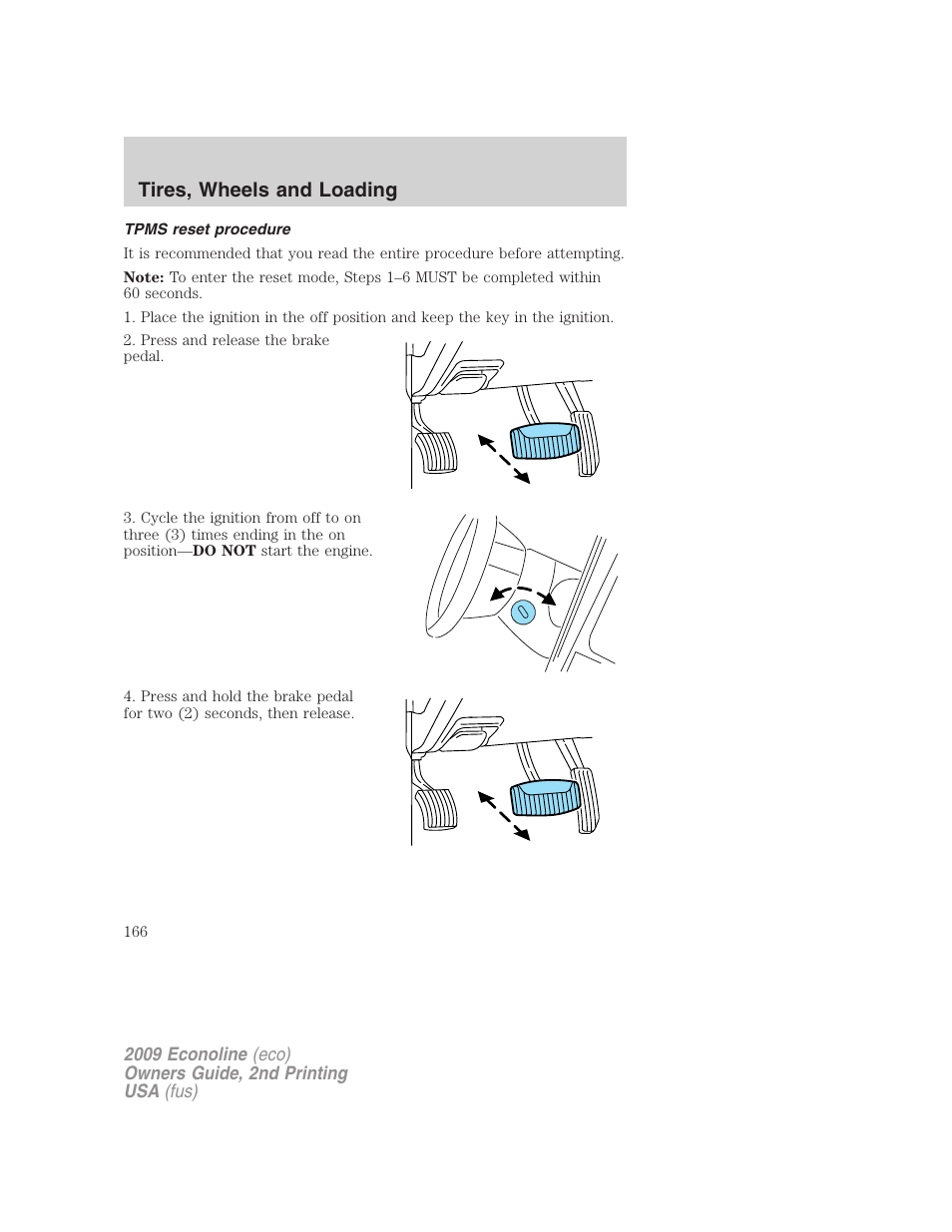 Tpms reset procedure, Tires, wheels and loading | FORD 2009 E-450 v.2 User Manual | Page 166 / 320