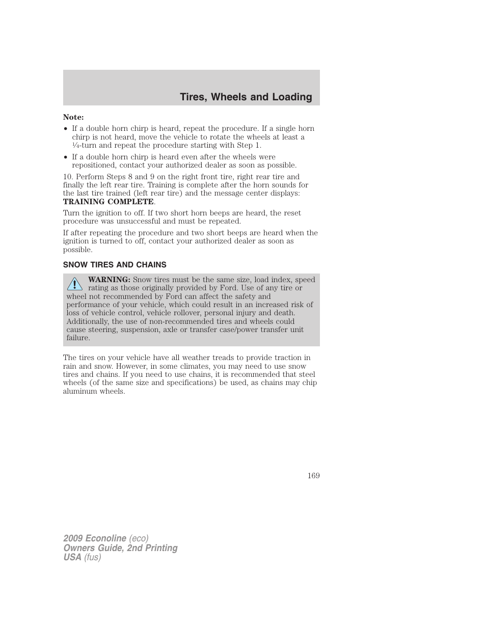 Snow tires and chains, Tires, wheels and loading | FORD 2009 E-450 v.2 User Manual | Page 169 / 320