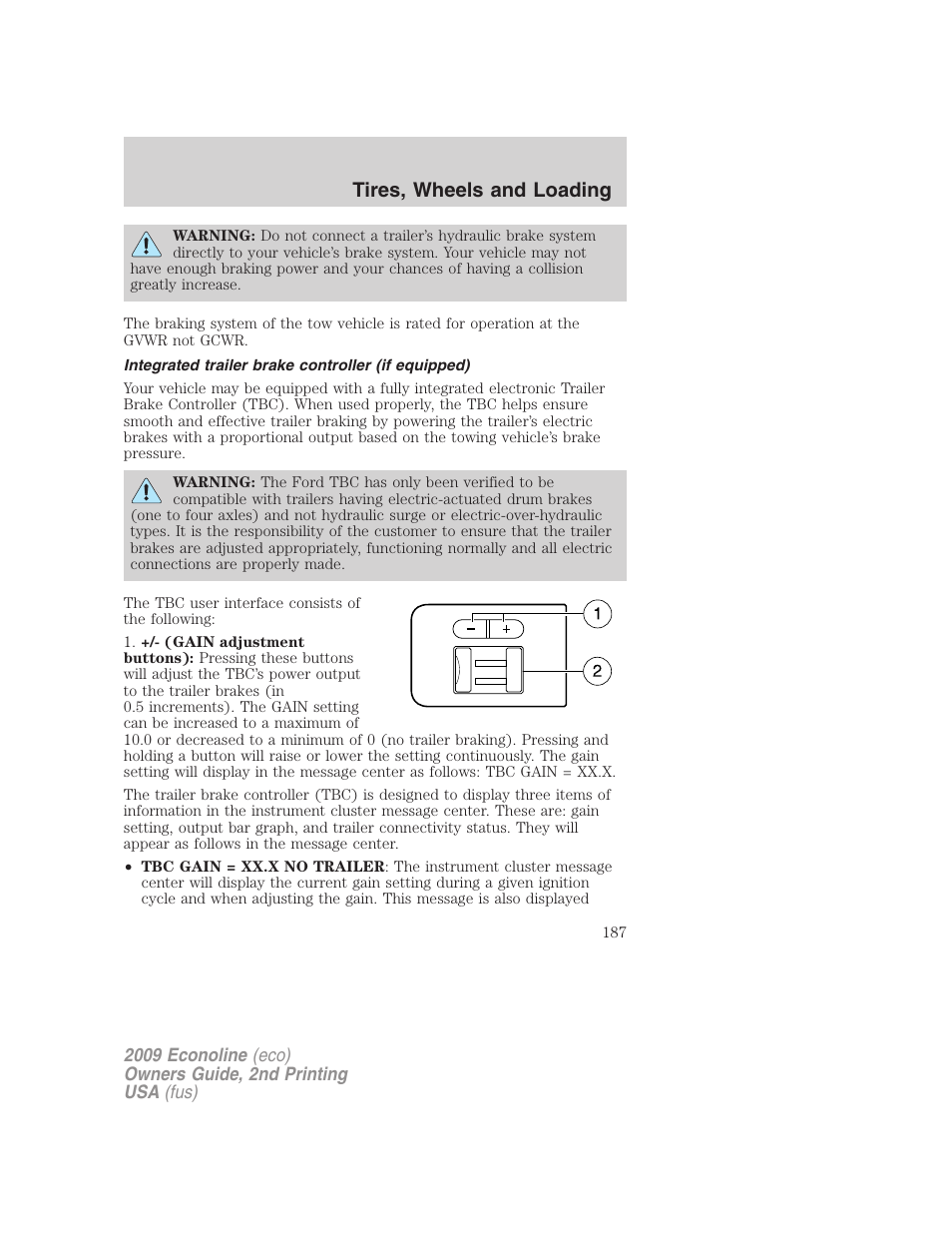 Integrated trailer brake controller (if equipped), Trailer brake controller-integrated, Tires, wheels and loading | FORD 2009 E-450 v.2 User Manual | Page 187 / 320