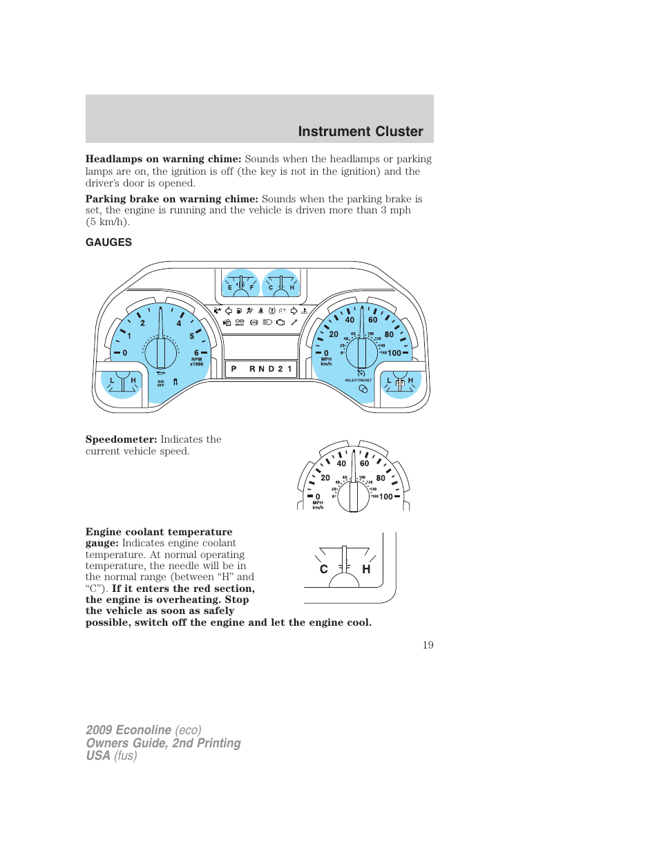 Gauges, Instrument cluster | FORD 2009 E-450 v.2 User Manual | Page 19 / 320