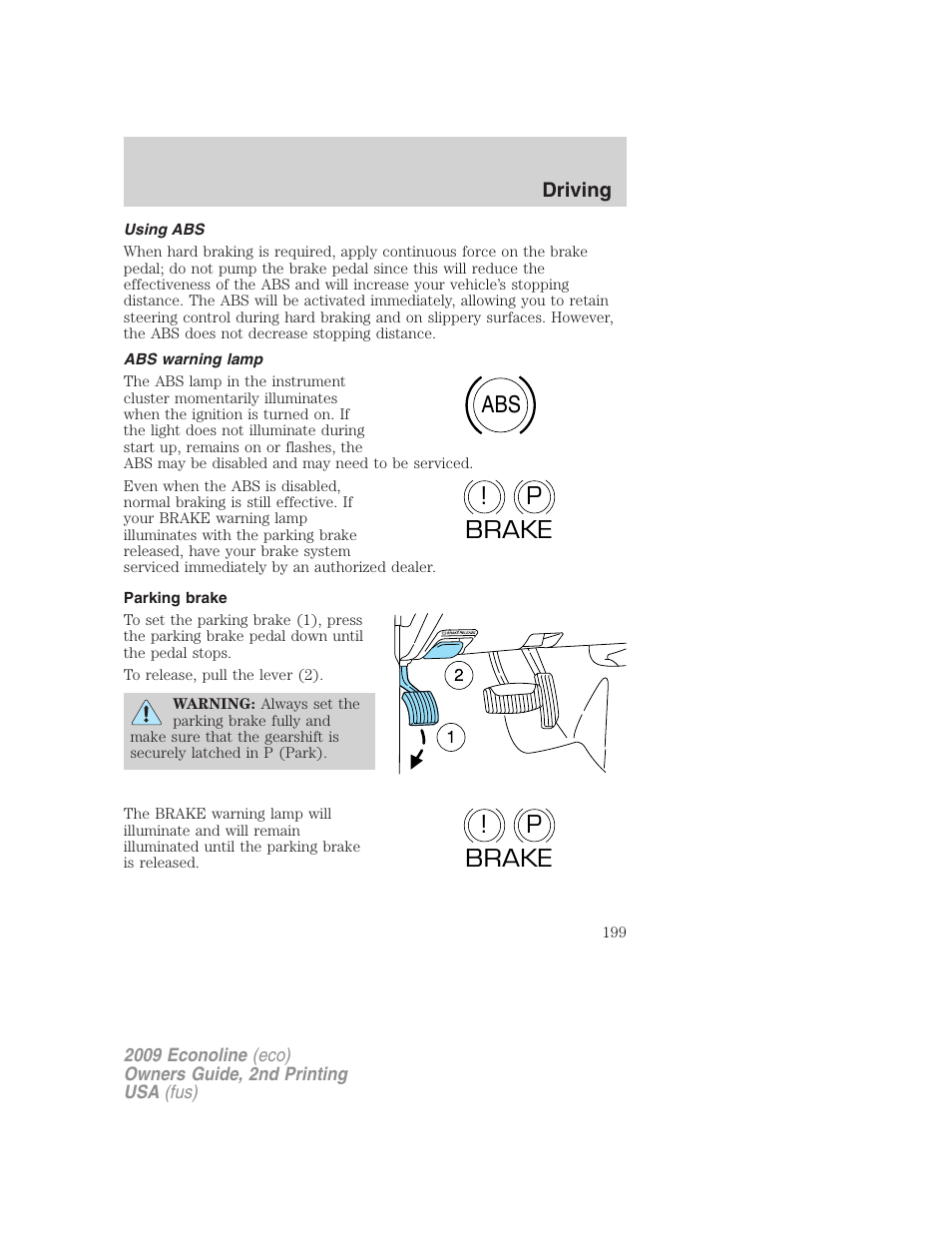 Using abs, Abs warning lamp, Parking brake | Abs p ! brake p ! brake | FORD 2009 E-450 v.2 User Manual | Page 199 / 320