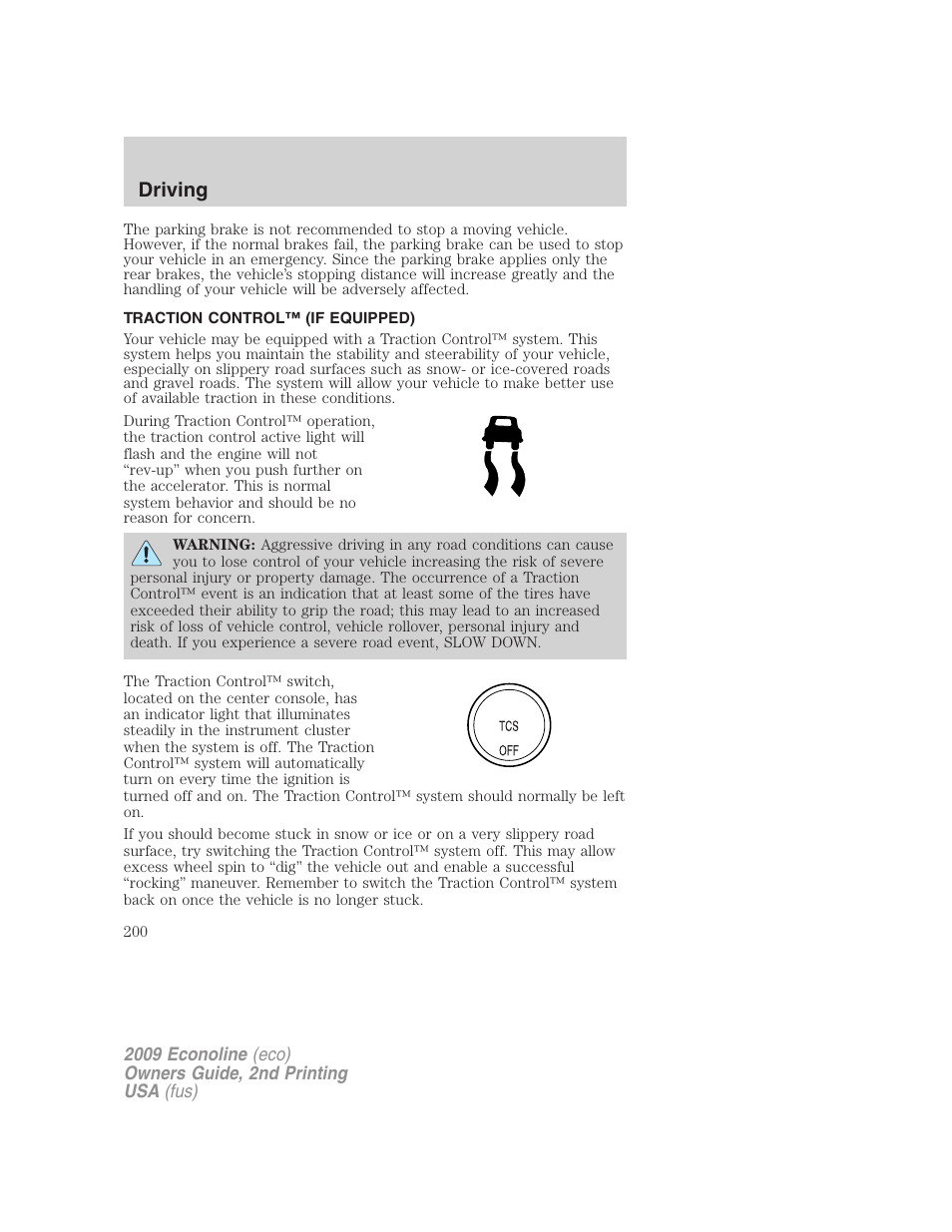 Traction control™ (if equipped), Traction control, Traction control™/advancetrac | Driving | FORD 2009 E-450 v.2 User Manual | Page 200 / 320