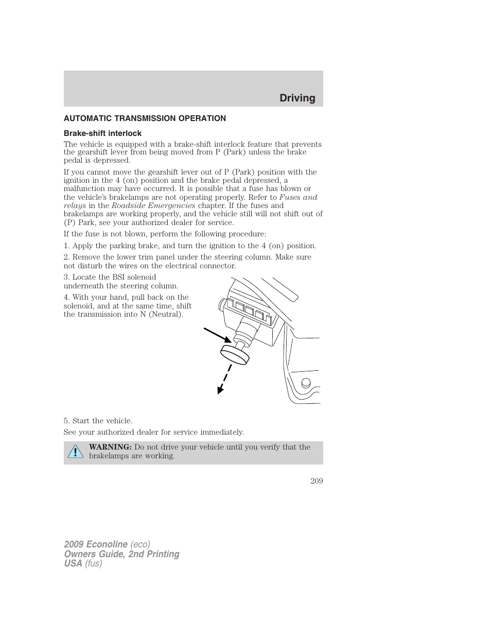 Automatic transmission operation, Brake-shift interlock, Transmission operation | Driving | FORD 2009 E-450 v.2 User Manual | Page 209 / 320