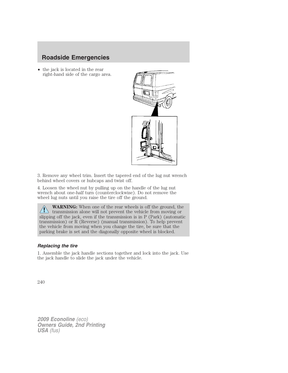 Replacing the tire, Roadside emergencies | FORD 2009 E-450 v.2 User Manual | Page 240 / 320