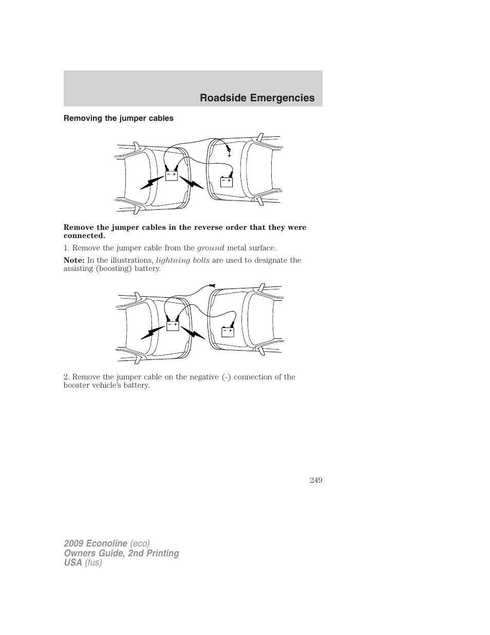 Removing the jumper cables, Roadside emergencies | FORD 2009 E-450 v.2 User Manual | Page 249 / 320