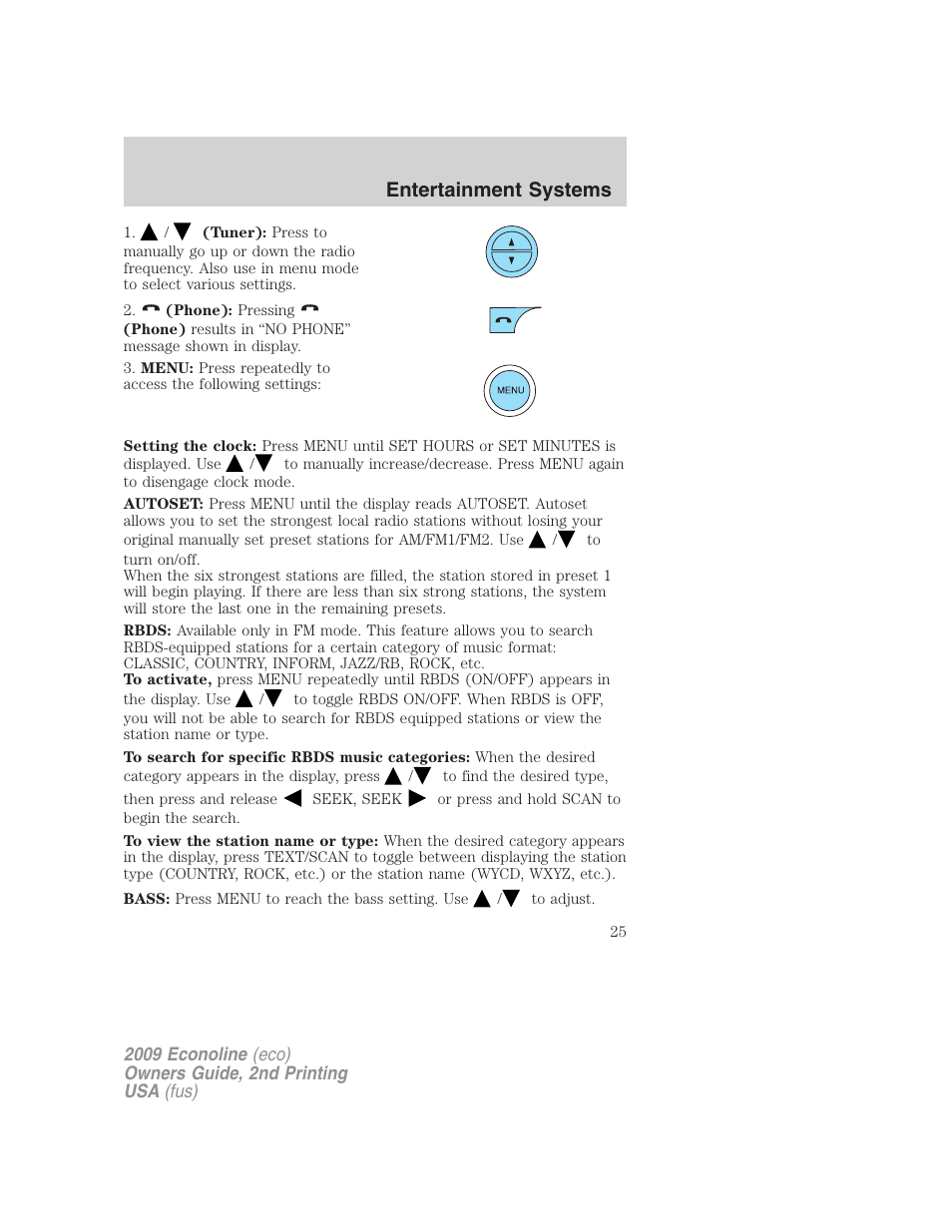 Entertainment systems | FORD 2009 E-450 v.2 User Manual | Page 25 / 320