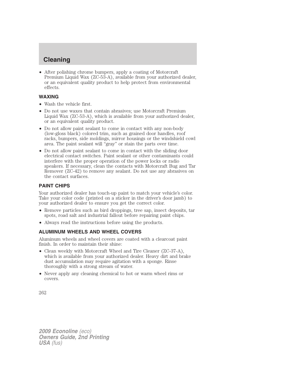 Waxing, Paint chips, Aluminum wheels and wheel covers | Cleaning | FORD 2009 E-450 v.2 User Manual | Page 262 / 320