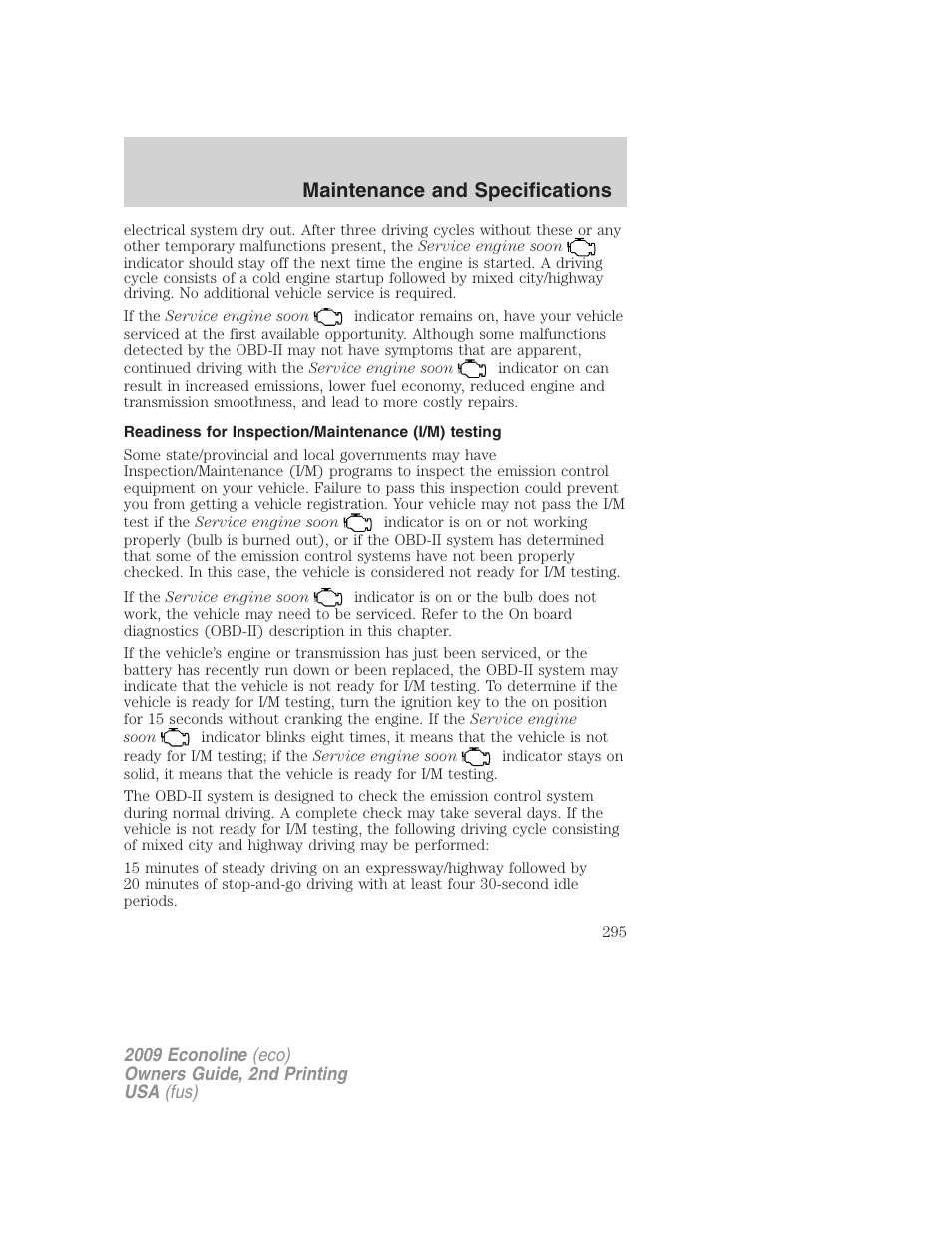 Readiness for inspection/maintenance (i/m) testing, Maintenance and specifications | FORD 2009 E-450 v.2 User Manual | Page 295 / 320