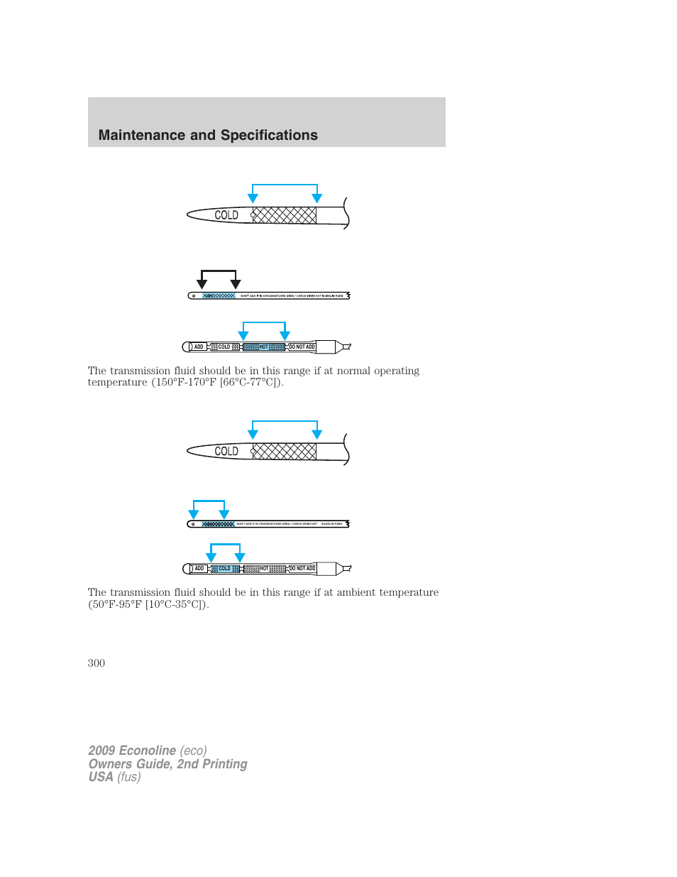 Maintenance and specifications | FORD 2009 E-450 v.2 User Manual | Page 300 / 320