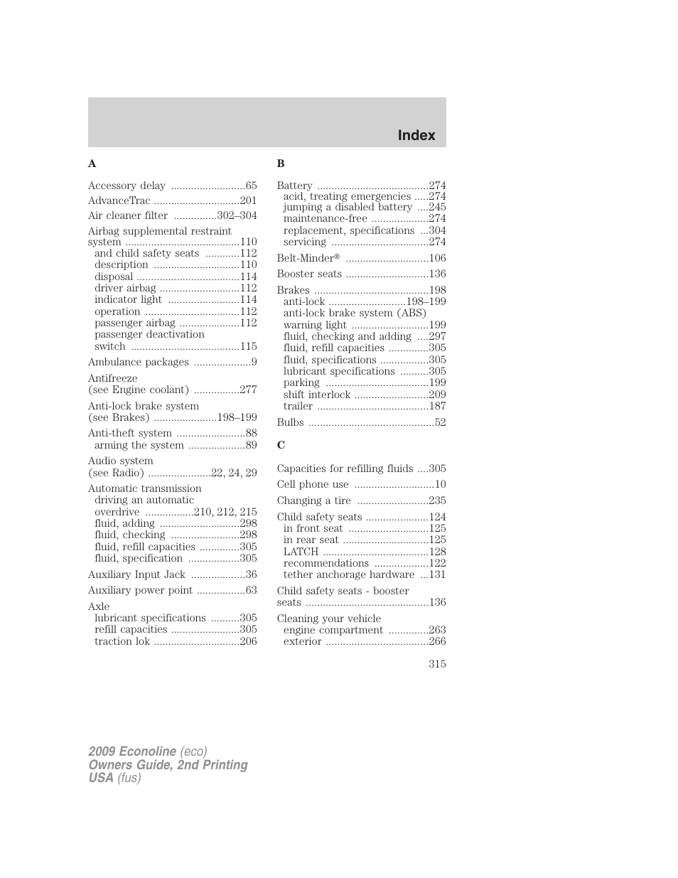 Index | FORD 2009 E-450 v.2 User Manual | Page 315 / 320