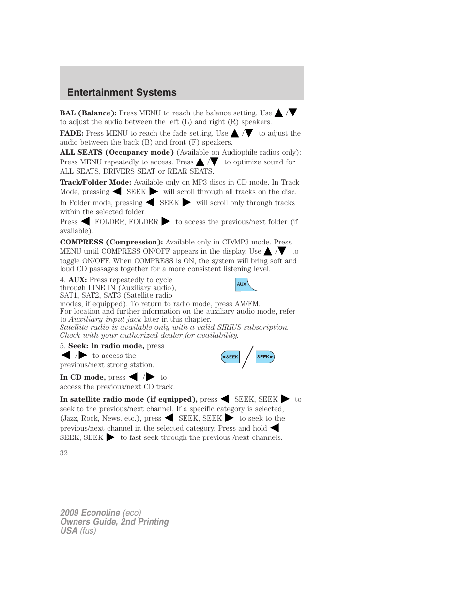 Entertainment systems | FORD 2009 E-450 v.2 User Manual | Page 32 / 320