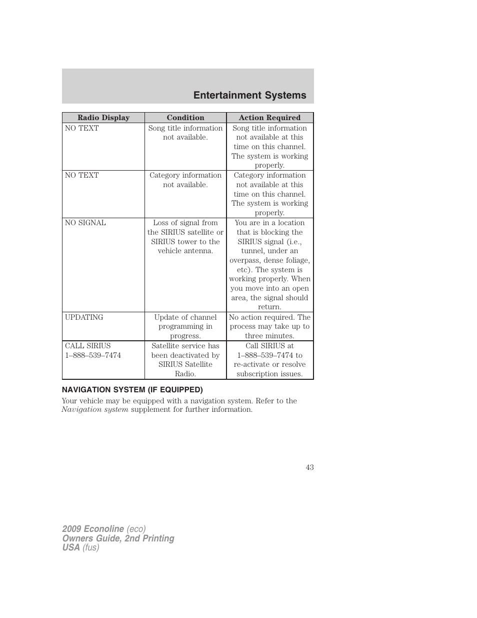 Navigation system (if equipped), Navigation system, Entertainment systems | FORD 2009 E-450 v.2 User Manual | Page 43 / 320