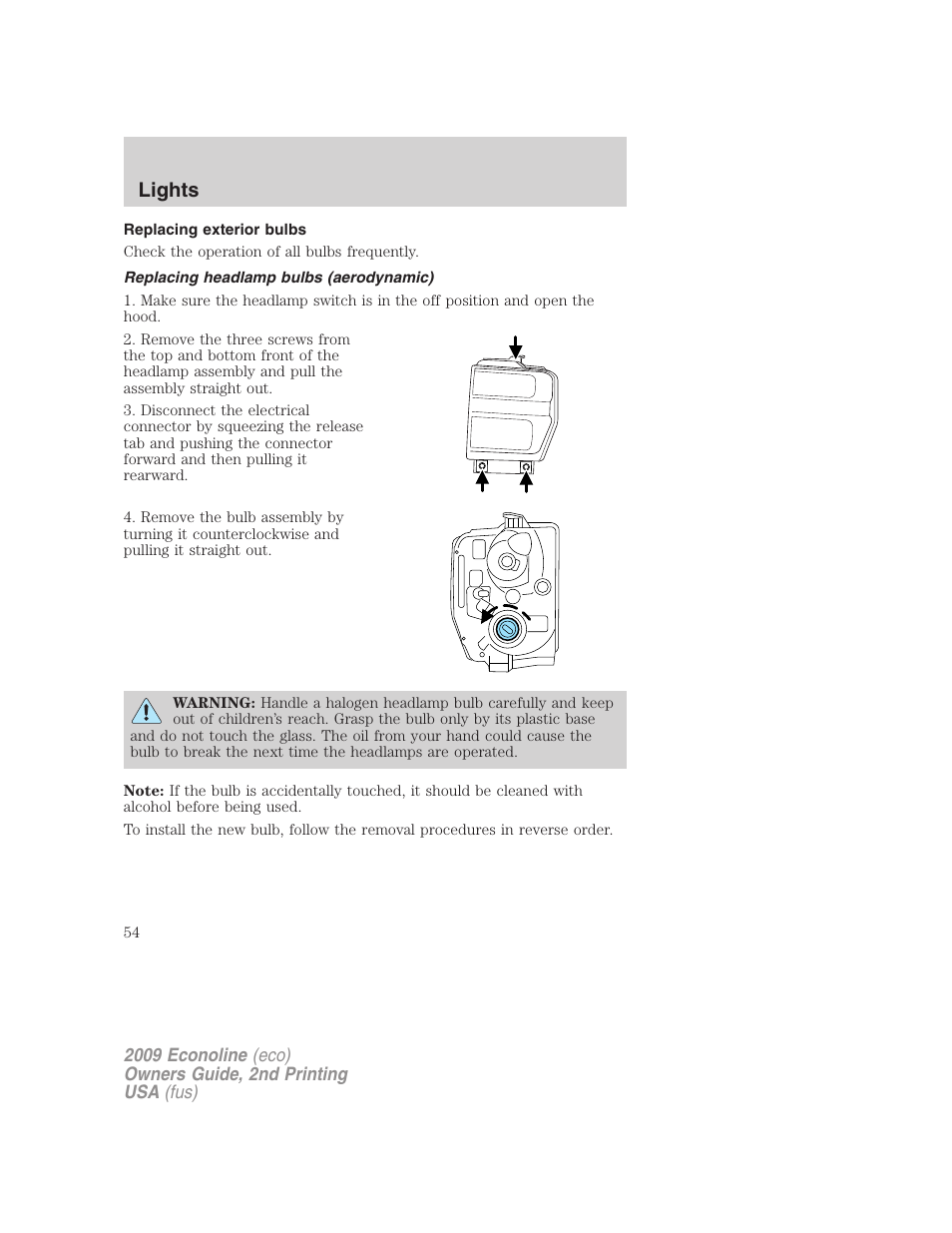 Replacing exterior bulbs, Replacing headlamp bulbs (aerodynamic), Lights | FORD 2009 E-450 v.2 User Manual | Page 54 / 320