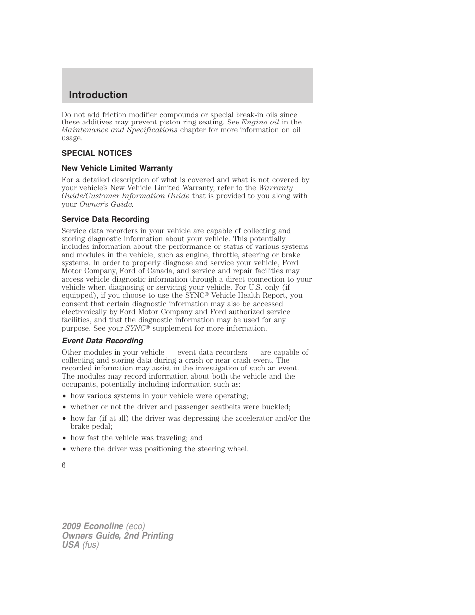 Special notices, New vehicle limited warranty, Service data recording | Event data recording, Introduction | FORD 2009 E-450 v.2 User Manual | Page 6 / 320