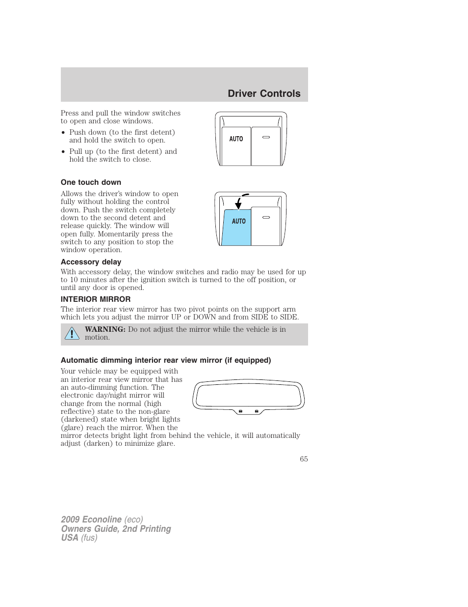 One touch down, Accessory delay, Interior mirror | Mirrors, Driver controls | FORD 2009 E-450 v.2 User Manual | Page 65 / 320
