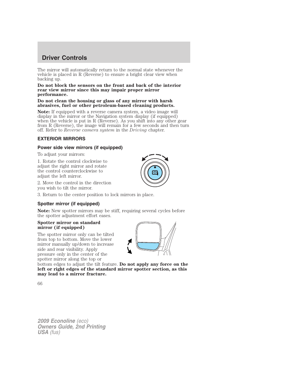 Exterior mirrors, Power side view mirrors (if equipped), Spotter mirror (if equipped) | Driver controls | FORD 2009 E-450 v.2 User Manual | Page 66 / 320