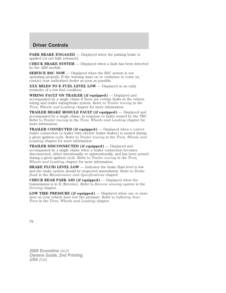 Driver controls | FORD 2009 E-450 v.2 User Manual | Page 78 / 320