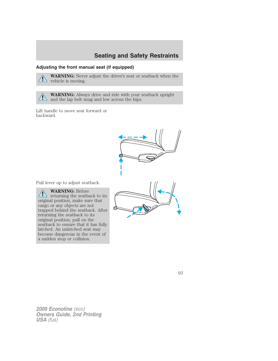 Adjusting the front manual seat (if equipped), Seating and safety restraints | FORD 2009 E-450 v.2 User Manual | Page 93 / 320