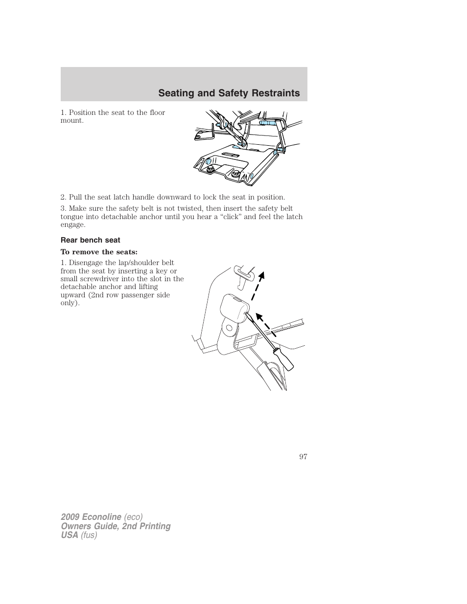 Rear bench seat, Seating and safety restraints | FORD 2009 E-450 v.2 User Manual | Page 97 / 320