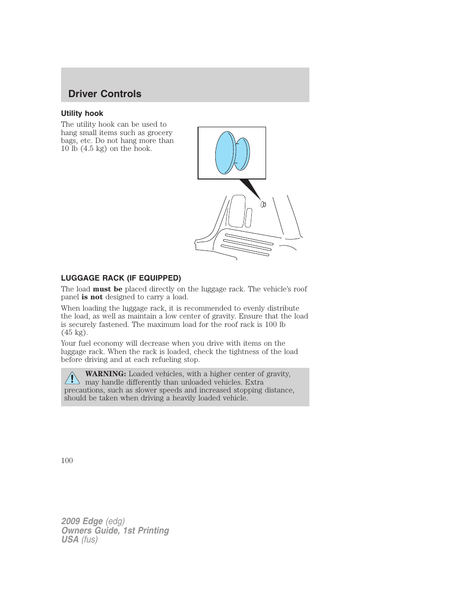 Utility hook, Luggage rack (if equipped), Driver controls | FORD 2009 Edge v.1 User Manual | Page 100 / 320