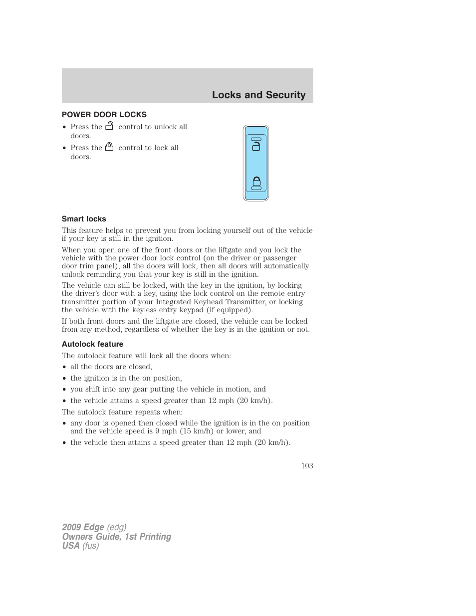 Power door locks, Smart locks, Autolock feature | Locks, Locks and security | FORD 2009 Edge v.1 User Manual | Page 103 / 320