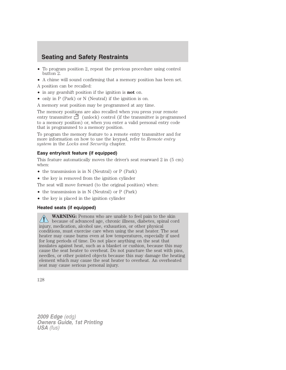 Easy entry/exit feature (if equipped), Heated seats (if equipped), Seating and safety restraints | FORD 2009 Edge v.1 User Manual | Page 128 / 320