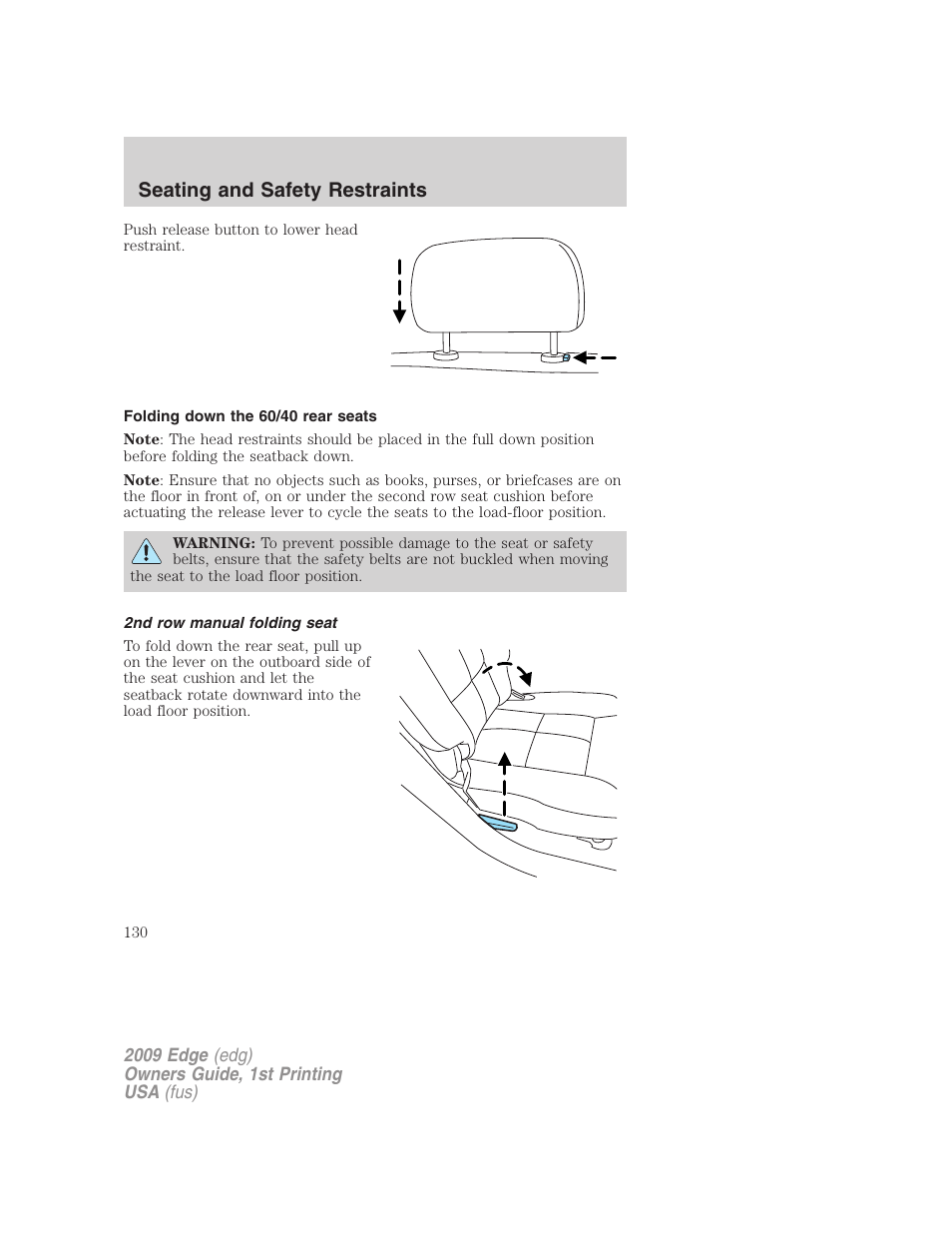 Folding down the 60/40 rear seats, 2nd row manual folding seat, Seating and safety restraints | FORD 2009 Edge v.1 User Manual | Page 130 / 320