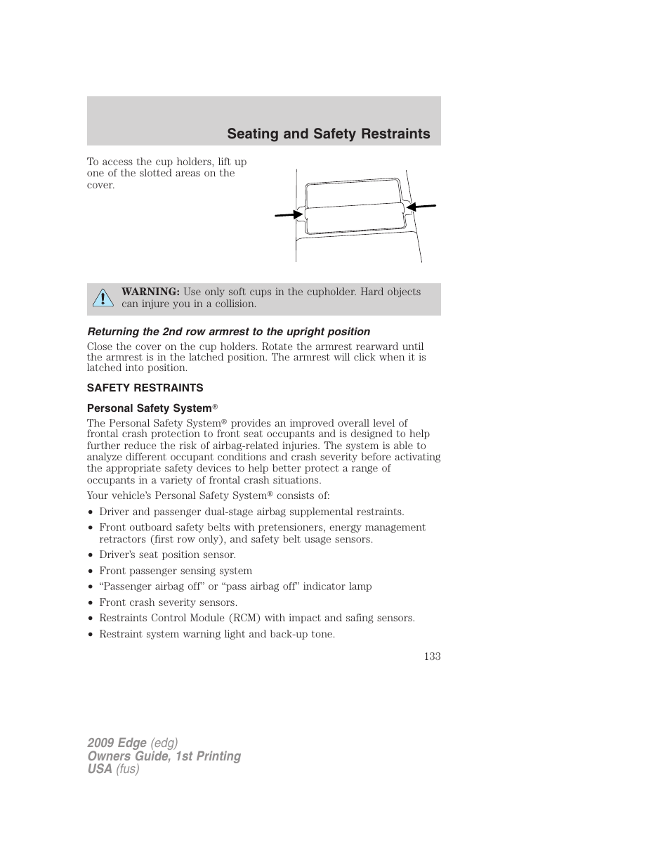 Safety restraints, Personal safety system, Seating and safety restraints | FORD 2009 Edge v.1 User Manual | Page 133 / 320