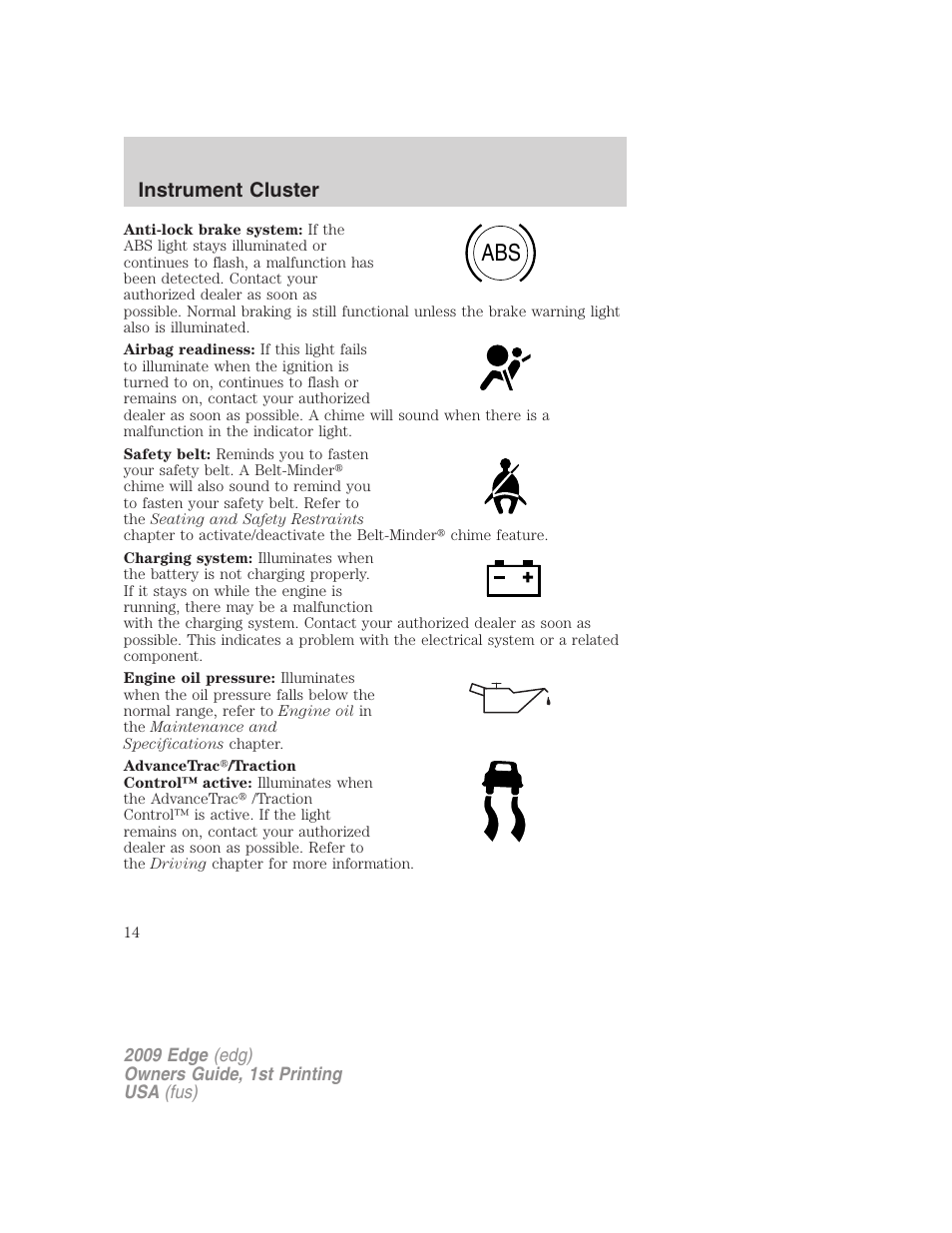 Instrument cluster | FORD 2009 Edge v.1 User Manual | Page 14 / 320