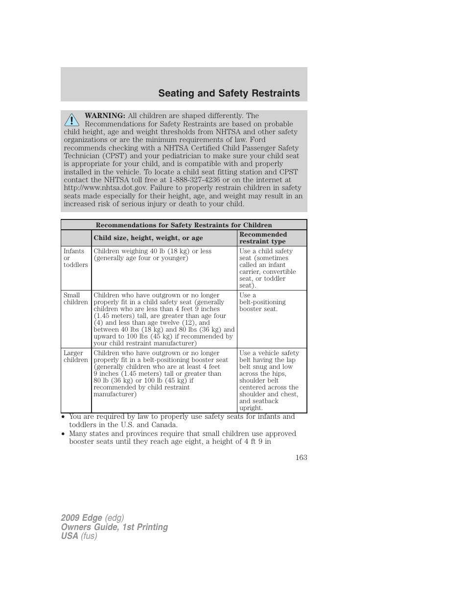 Seating and safety restraints | FORD 2009 Edge v.1 User Manual | Page 163 / 320