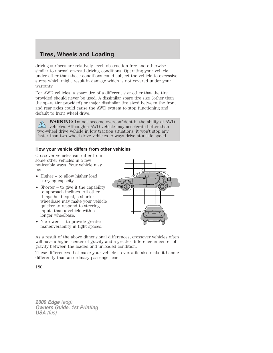 How your vehicle differs from other vehicles, Tires, wheels and loading | FORD 2009 Edge v.1 User Manual | Page 180 / 320