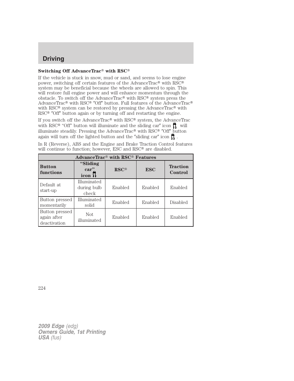 Driving | FORD 2009 Edge v.1 User Manual | Page 224 / 320